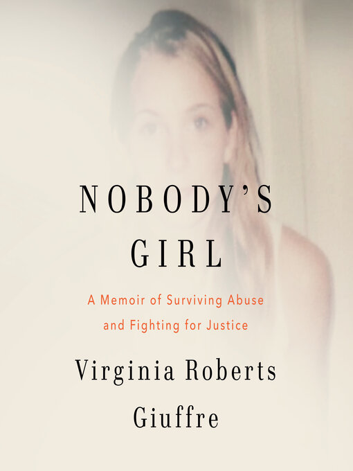 Title details for Nobody's Girl by Virginia Roberts Giuffre - Wait list